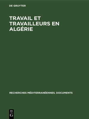 cover image of Travail et travailleurs en Algérie